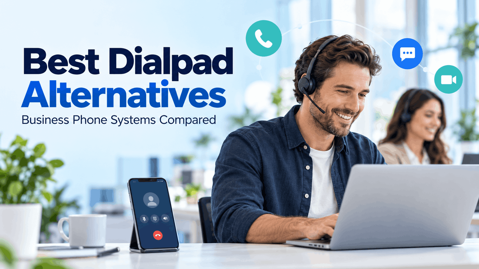 Best Dialpad Alternatives