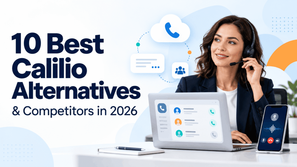 Calilio Alternatives for Business Calling