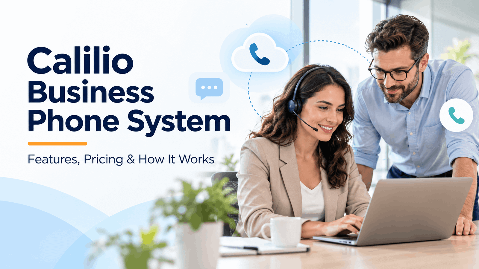 Calilio Business Phone System Guide